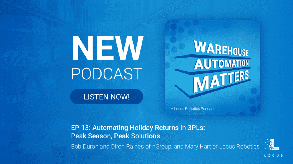 Warehouse Automation Matters episode 13