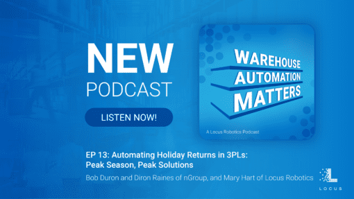 Warehouse Automation Matters episode 13