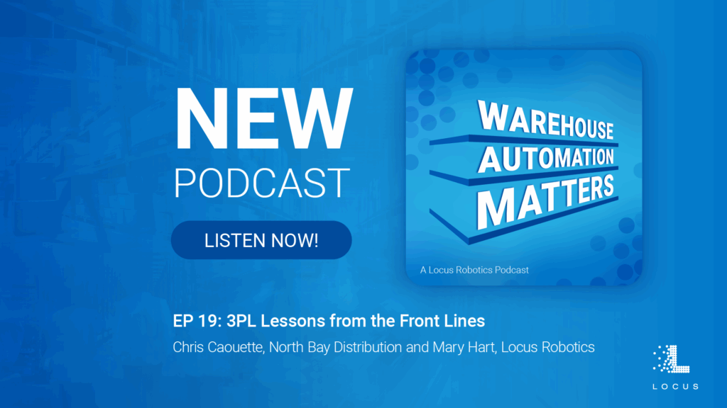 Warehouse Automation Matters Episode 19