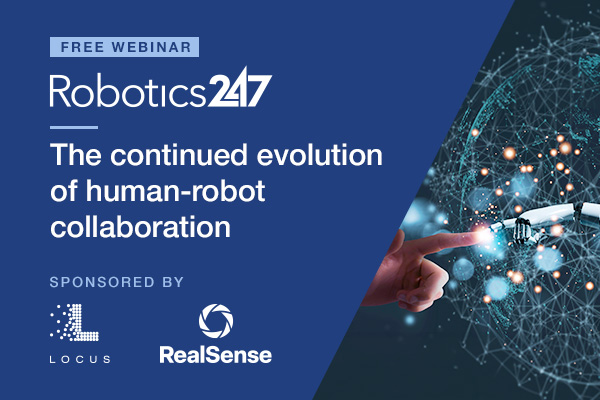Robotics 247 Continued Evolution Human Robot Collaboration Webinar